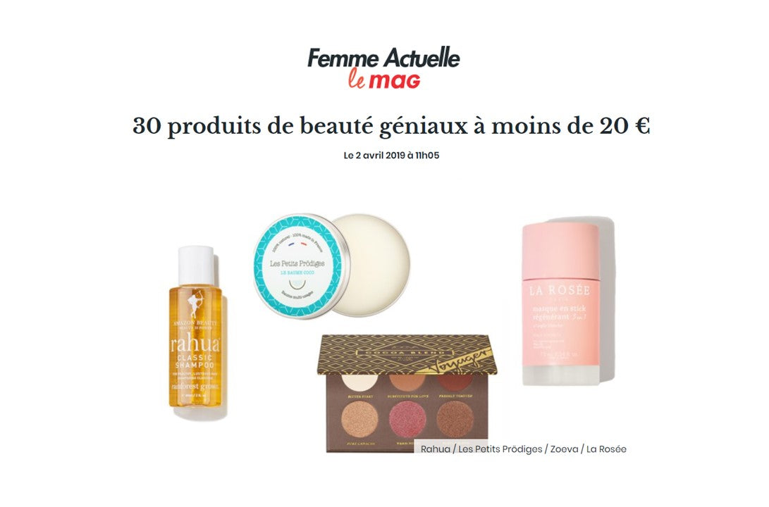 Femme Actuelle x Les Petits Prödiges : Produits de beauté géniaux à moins de 20€