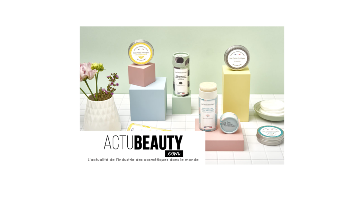 Les Petits Prödiges cosmétiques 100% naturels - Actu Beauty