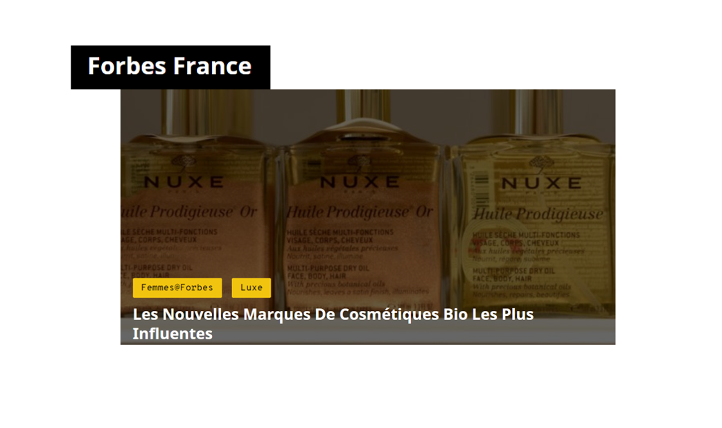Forbes France - Les Nouvelles Marques De Cosmétiques Bio Les Plus Influentes